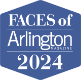 Faces of Arlington Magazine 2024